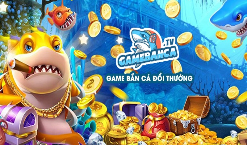 Cách chơi game Bắn cá Tv cơ bản nhất 